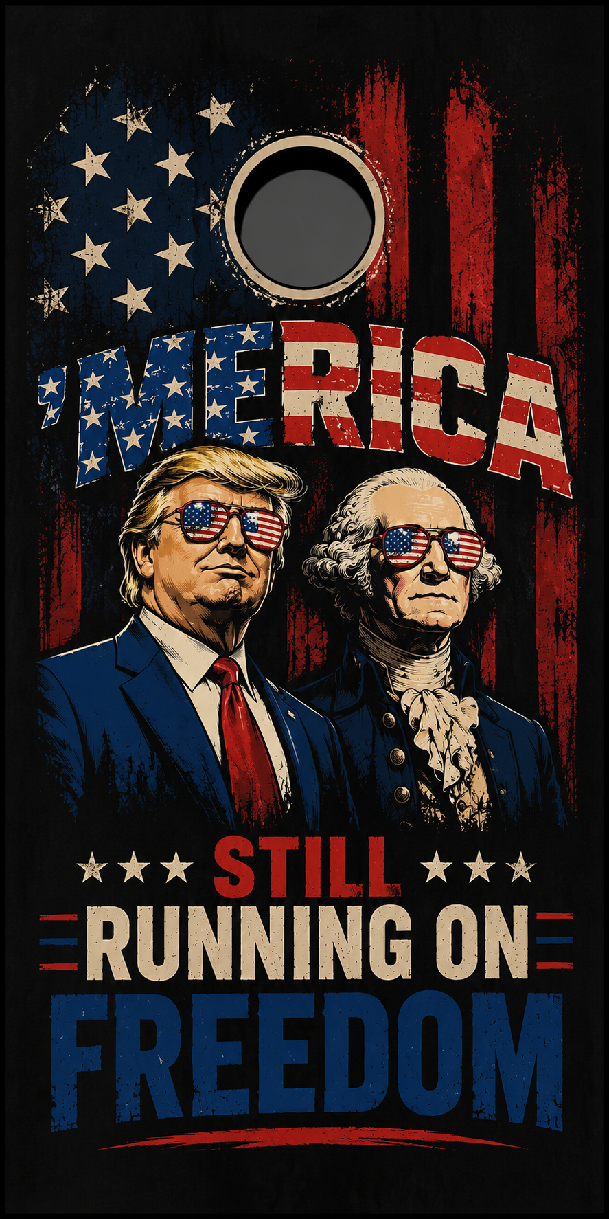 A rectangular graphic print or poster with a distressed American flag background, featuring two suited figures wearing sunglasses, large stylized text reading 'AMERICA' and 'STILL RUNNING ON FREEDOM,' and a circular cutout near the top center.